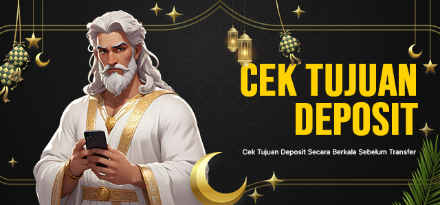 CEK TUJUAN DEPOSIT SEBELUM MELAKUKAN TRANSFER	