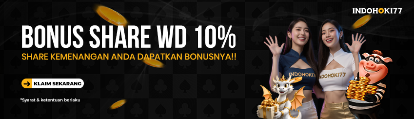 BONUS SHARE WD 10% SETIAP HARI